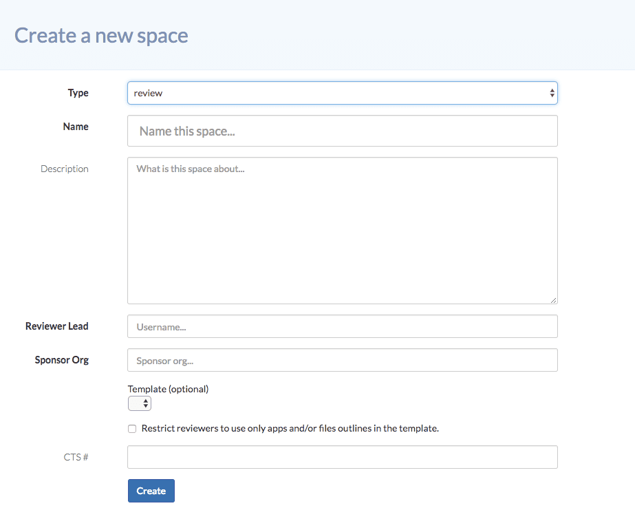 Create new space page with Type,Name,Description,Reviewe lead,Sponsor Org and CTS fields