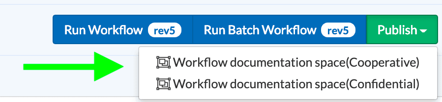 Dropdown list of spaces to Publish